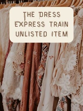 The Dress Express Train Show Unlisted Item🌾